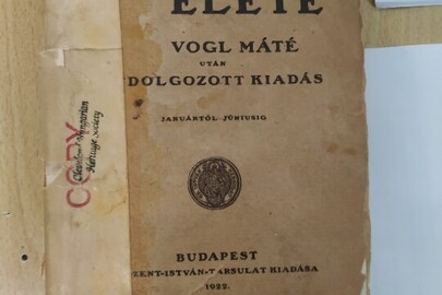 Книга іноземного виробництва під назвою «SZENTEK ELETE», видавництва «Типо-литографія SZENT-ISTVAN-TARSULAT KIADASA BUDAPEST», 1922 року видання